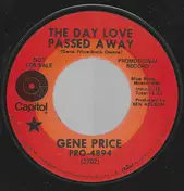 Gene Price - The Day Love Passed Away / Across This Town And Gone