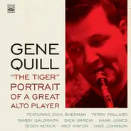 Gene Quill - "The Tiger" - Portrait Of A Great Alto Player