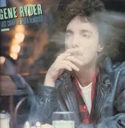 Gene Ryder - Last Cigarette And A Blindfold