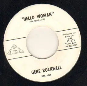 Gene Rockwell - Hello Woman / She's My Own