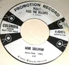 7inch Vinyl Single - Gene Sullivan - Please Pass The Biscuits / Wash Your Feet Before Going To Bed
