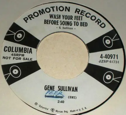 Gene Sullivan - Please Pass The Biscuits / Wash Your Feet Before Going To Bed