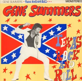 Gene Summers - Texas Rock And Roll