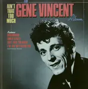 LP - Gene Vincent - Ain't That Too Much