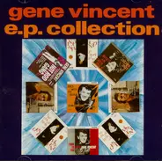 Gene Vincent - E.P. Collection