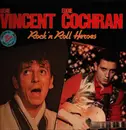 LP - Gene Vincent & Eddie Cochran - Rock 'N Roll Heroes - Mono