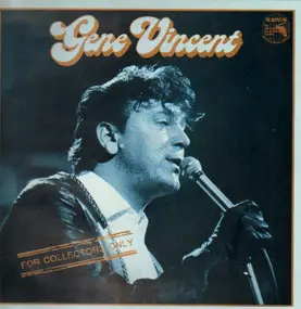 Gene Vincent - For Collectors Only