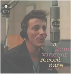 Gene Vincent - A Gene Vincent Record Date