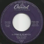 Gene Vincent & His Blue Caps - B-I-Bickey-Bi, Bo-Bo-Go