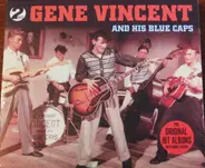 Gene Vincent & His Blue Caps - Gene Vincent And His Blue Caps