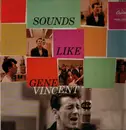 LP - Gene Vincent - Sounds Like Gene Vincent - Mono, Rainbow Labels