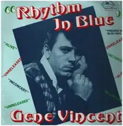 Gene Vincent - Rhythm In Blue