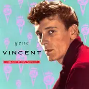 Gene Vincent - The Capitol Collector's Series