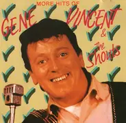 Gene Vincent & The Shouts - More Hits Of