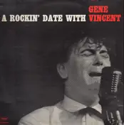 Gene Vincent - A Rockin' Date With