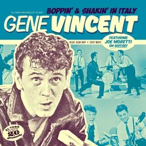Gene Vincent - Boppin' & Shakin' In..