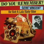 Gene Vincent - Be Bop A Lula / Baby Blue