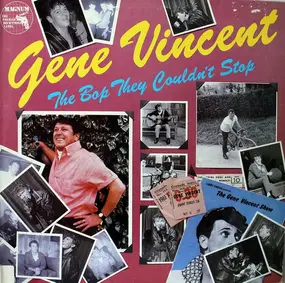 Gene Vincent - The Bop They Couldn't Stop