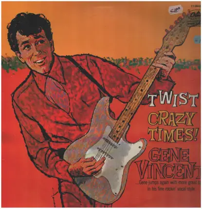 Gene Vincent - Twist Crazy Times!