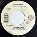 7inch Vinyl Single - Gene Watson - The Great Divide
