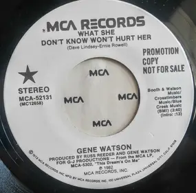 Gene Watson - What She Don't Know Won't Hurt Her