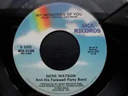 Gene Watson - Drinkin' My Way Back Home / My Memories Of You