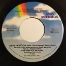 7inch Vinyl Single - Gene Watson - You're Out Doing What I'm Here Doing Without / You're Just Another Beer Drinkin' Song