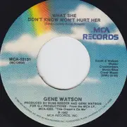 7inch Vinyl Single - Gene Watson - Fightin' Fire With Fire / What She Don't Know Won't Hurt Her