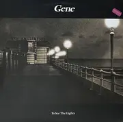 Double LP - Gene - To See The Lights