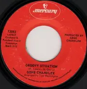 Gene Chandler - Groovy Situation / Not The Marrying Kind