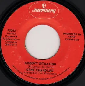 Gene Chandler - Groovy Situation / Not The Marrying Kind