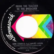Gene Chandler And Barbara Acklin - From The Teacher To The Preacher