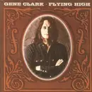 Double CD - Gene Clark - Flying High