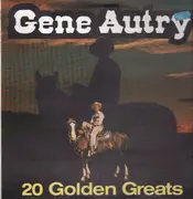 LP - Gene Autry - 20 Golden Greats
