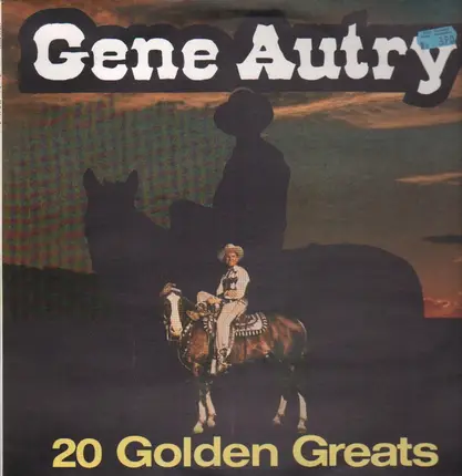 Gene Autry - 20 Golden Greats