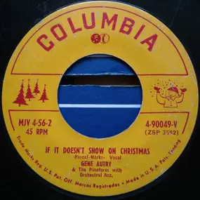 Gene Autry - Rudolph, The Red-Nosed Reindeer / If It Doesn't Snow On Christmas