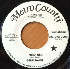 Gene Davis - I Need Help / I Gotta Finish That Dream