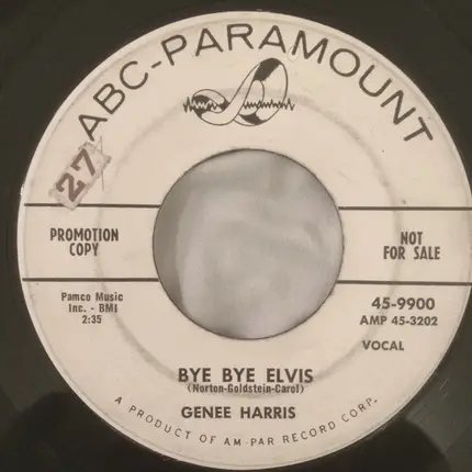 Genee Harris - Bye Bye Elvis / You're Like A Jumpin' Jack