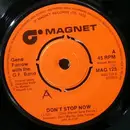 7'' - Gene Farrow With G.F. Band - Don't Stop Now