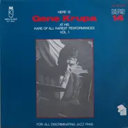 Gene Krupa - Here Is Gene Krupa At His Rare Of All Rarest Performances Vol. 1