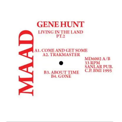 Gene Hunt - Living In The Land Pt. 2