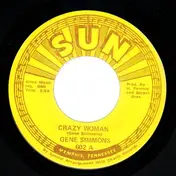 Gene Simmons - Crazy Woman / If I'm Not Wanted