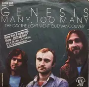 7inch Vinyl Single - Genesis - Many, Too Many / The Day The Light Went Out / Vancouver