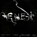 7'' - Genesis - Follow You Follow Me