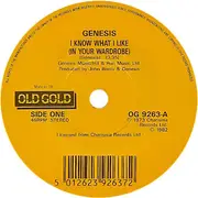 7inch Vinyl Single - Genesis - I Know What I Like (In Your Wardrobe) / Counting Out Time