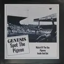 12inch Vinyl Single - Genesis - Spot The Pigeon - EP