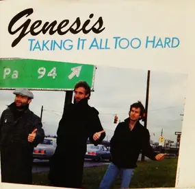 Genesis - Taking It All Too Hard