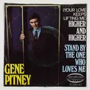 7'' - Gene Pitney - (Your Love Keeps Liften Me) Higher And Higher