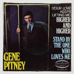 Gene Pitney - (Your Love Keeps Liften Me) Higher And Higher
