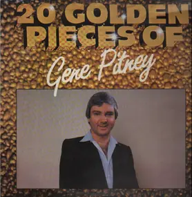 Gene Pitney - 20 Golden Pieces Of